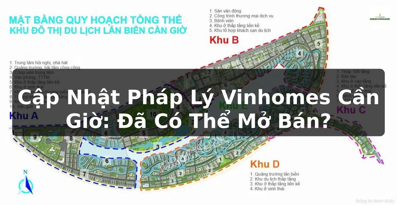 Cập Nhật Pháp Lý Vinhomes Cần Giờ: Đã Có Thể Mở Bán?